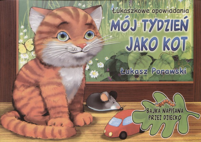 Mój Tydzień Jako Kot - Porawski Ł. [KSIĄŻKA]