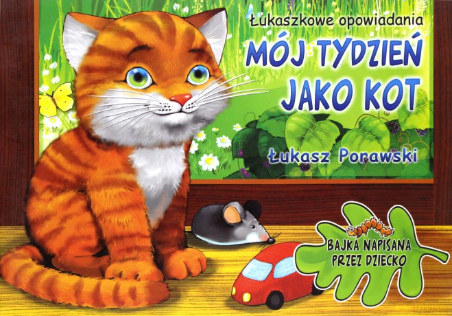 Mój Tydzień Jako Kot - Porawski Ł. [KSIĄŻKA]