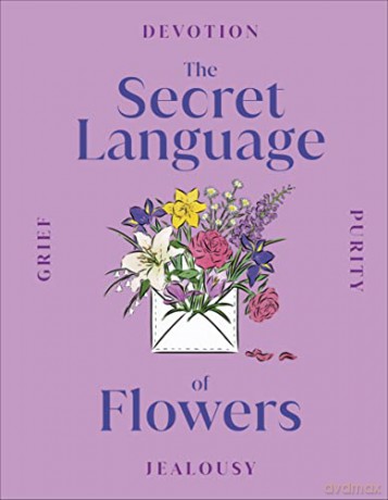Secret Language Of Flowers [KSIĄŻKA]