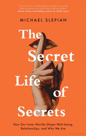 Secret Life Of Secrets - Michael Slepian [KSIĄŻKA]