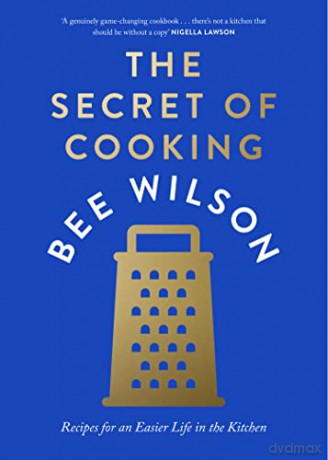 Secret Of Cooking - Bee Wilson [KSIĄŻKA]