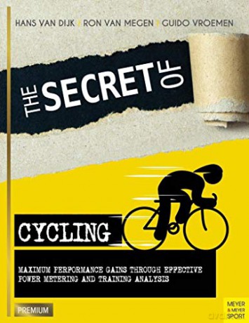 Secret Of Cycling The - Hans Van Dijk [KSIĄŻKA]
