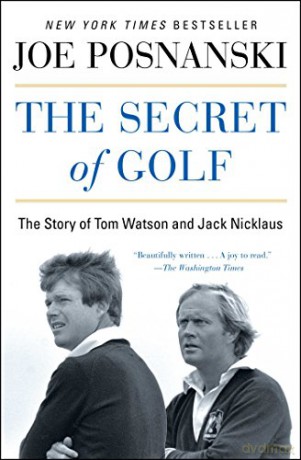 Secret Of Golf - Joe Posnanski [KSIĄŻKA]
