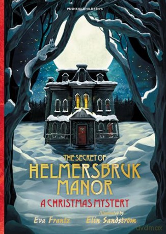 Secret Of Helmersbruk Manor - Eva Frantz [KSIĄŻKA]