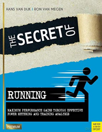 Secret Of Running - Hans Van Dijk [KSIĄŻKA]