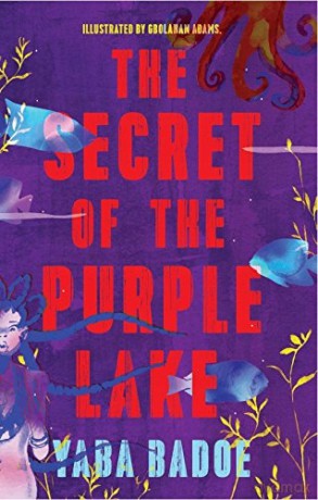 Secret Of The Purple Lake - Yaba Badoe [KSIĄŻKA]