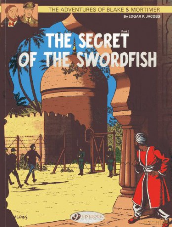 Secret Of The Swordfish Part 2 - Edgar Jacobs [KSIĄŻKA]