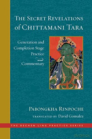 Secret Revelations Of Chittamani Tara - Pabo Dechen Nyingpo [KSIĄŻKA]