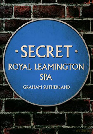 Secret Royal Leamington Spa - Graham Sutherland [KSIĄŻKA]