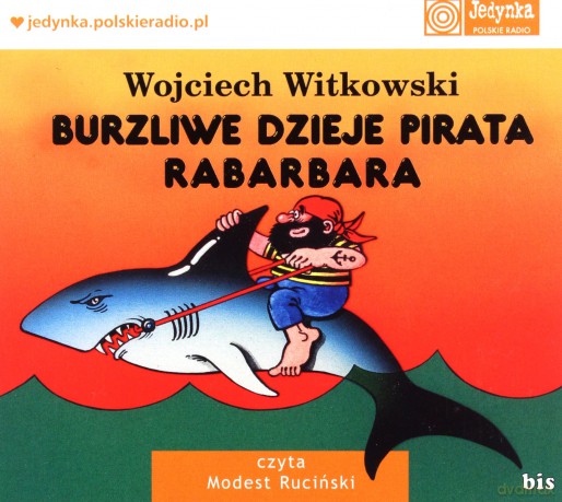 Burzliwe Dzieje Pirata Rabarbara - Witkowski W. [Audiobook]