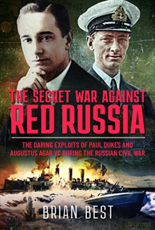 Secret War Against Red Russia - Brian Best [KSIĄŻKA]
