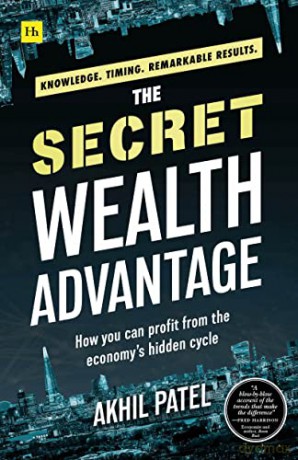 Secret Wealth Advantage - Akhil Patel [KSIĄŻKA]