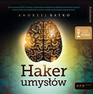 Mp3 Haker Umysłów - Batko A. [KSIĄŻKA]