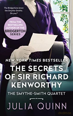 Secrets Of Sir Richard Kenworthy The - Julia Quinn [KSIĄŻKA]