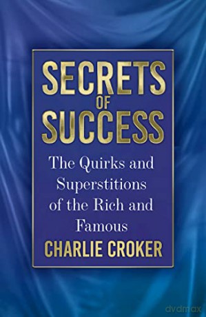 Secrets Of Success - Charlie Croker [KSIĄŻKA]