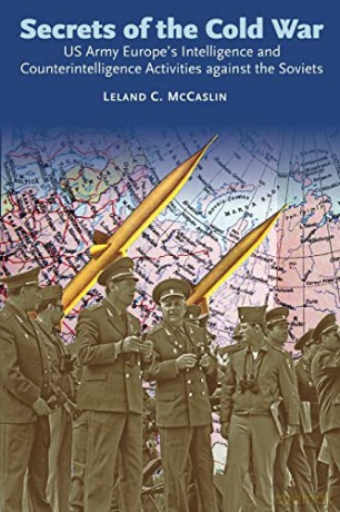 Secrets Of The Cold War - Lc Mccaslin [KSIĄŻKA]