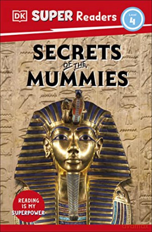 Secrets Of The Mummies Level 4 [KSIĄŻKA]