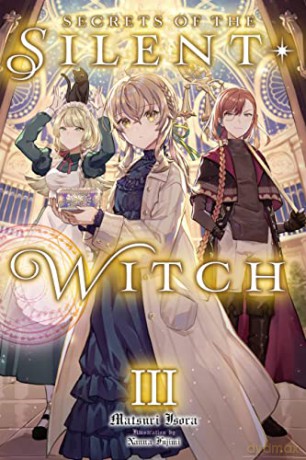 Secrets Of The Silent Witch Vol 3 - Matsuri Isora [KSIĄŻKA]