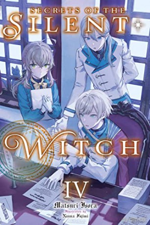 Secrets Of The Silent Witch Vol 4 - Matsuri Isora [KSIĄŻKA]