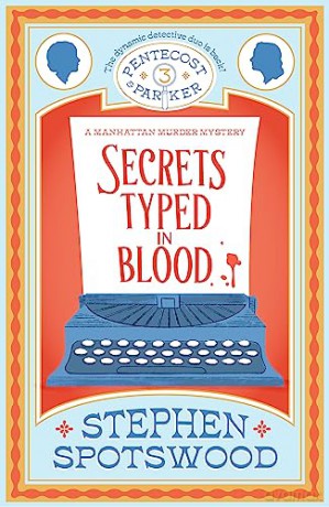 Secrets Typed In Blood - Stephen Spotswood [KSIĄŻKA]