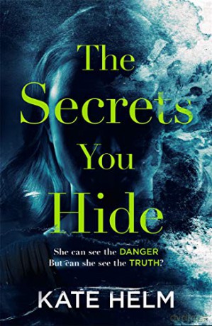 Secrets You Hide - Kate Helm [KSIĄŻKA]