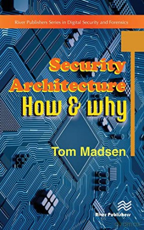 Security Architecture How Why - Tom Madsen [KSIĄŻKA]
