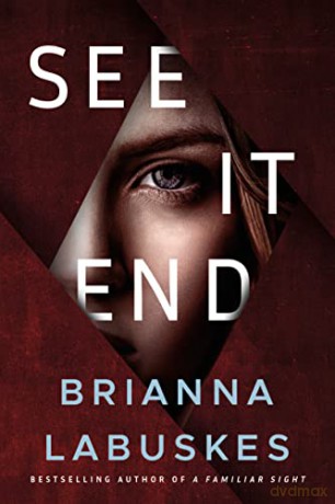 See It End - Brianna Labuskes [KSIĄŻKA]