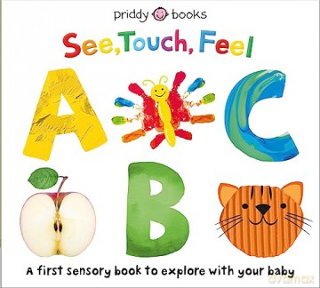 See Touch Feel Abc - Roger Priddy [KSIĄŻKA]