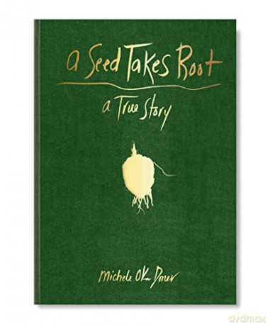 Seed Takes Root - Michele Oka Doner [KSIĄŻKA]