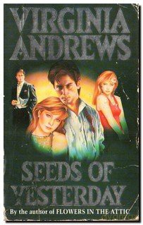 Seeds Of Yesterday - Virginia Andrews [KSIĄŻKA]