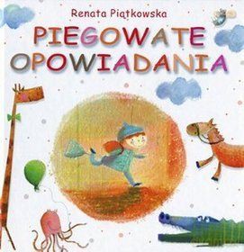 Mp3 Piegowate Opowiadania - Piątkowska Rena [KSIĄŻKA]