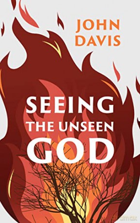 Seeing The Unseen God - John Davis [KSIĄŻKA]