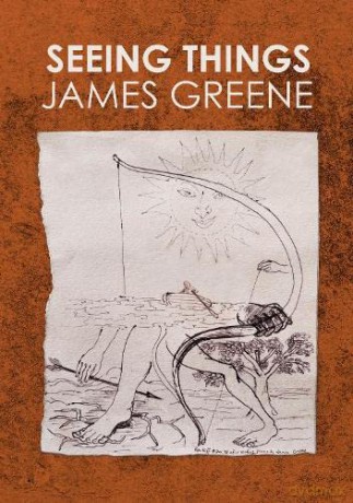 Seeing Things - James Greene [KSIĄŻKA]