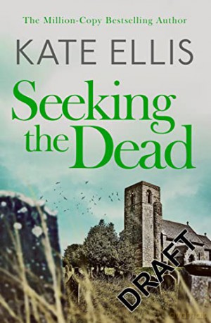 Seeking The Dead - Kate Ellis [KSIĄŻKA]