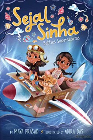 Sejal Sinha Battles Superstorms - Maya Prasad [KSIĄŻKA]