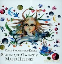Mp3 Spadające Gwiazdy Małej Helenki - Zakrzwska-Klosa [KSIĄŻKA]