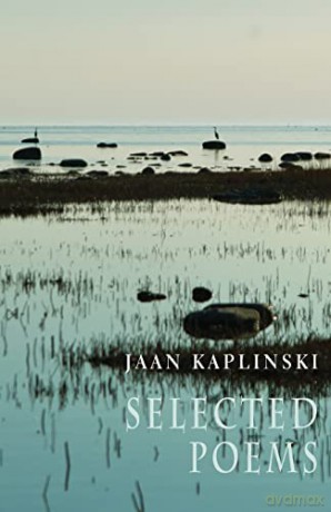 Selected Poems - Jaan Kaplinski [KSIĄŻKA]
