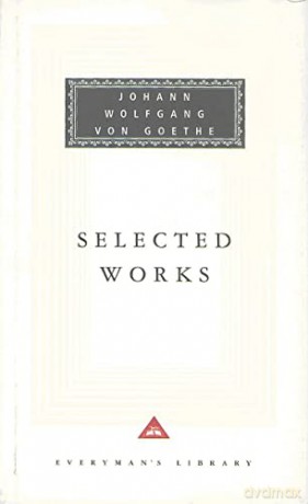 Selected Works - Johann W Von Goethe [KSIĄŻKA]