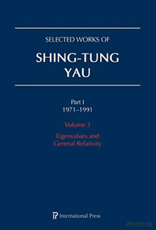 Selected Works Of Shing-Tung Yau 1971-19 - Cao Li Schoen [KSIĄŻKA]