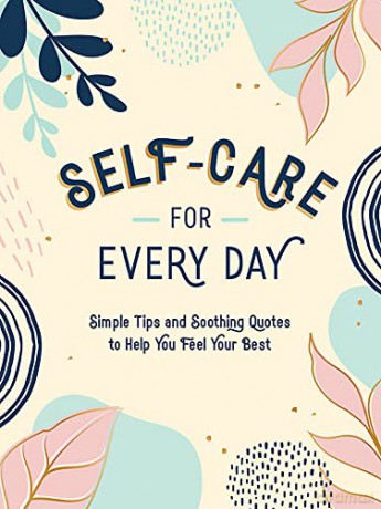 Self Care For Every Day [KSIĄŻKA]