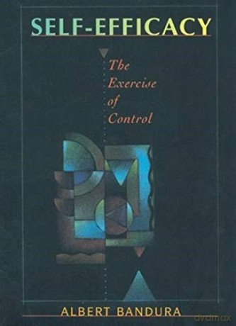 Self Efficacy - Albert Bandura [KSIĄŻKA]