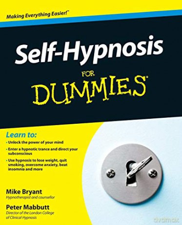 Self Hypnosis For Dummies - Mike Bryant [KSIĄŻKA]