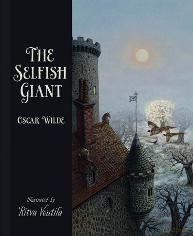 Selfish Giant - Ritva Voutila [KSIĄŻKA]
