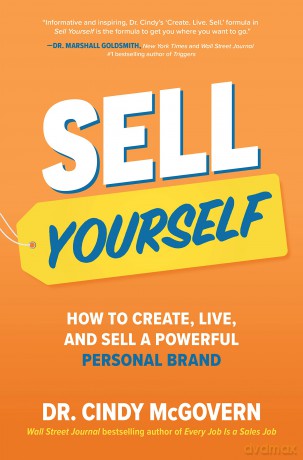 Sell Yourself How To Create Live And - Mcgovern [KSIĄŻKA]