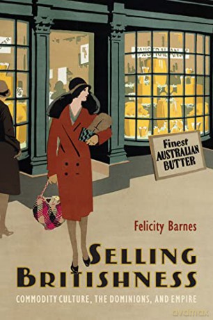 Selling Britishness - Felicity Barnes [KSIĄŻKA]