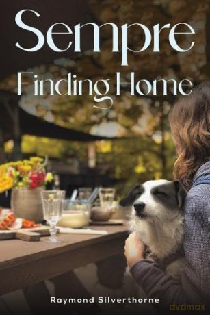 Sempre Finding Home - Raymon Silverthorne [KSIĄŻKA]