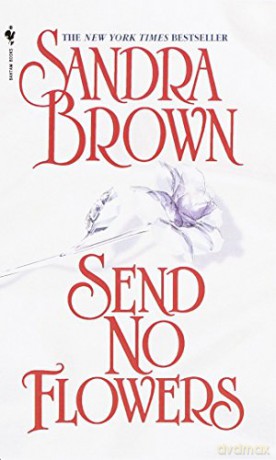 Send No Flowers - Brown Sandra [KSIĄŻKA]