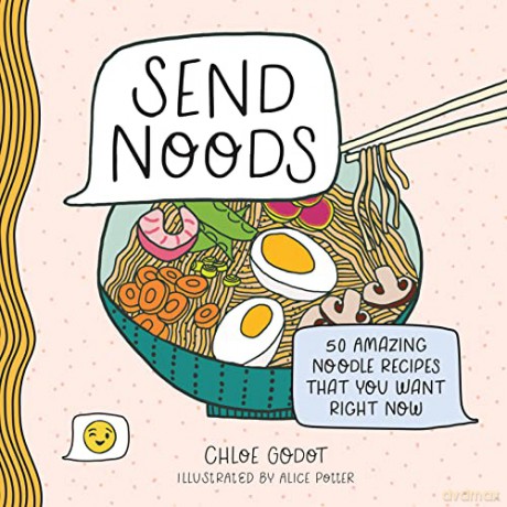 Send Noods - Chloe Godot [KSIĄŻKA]