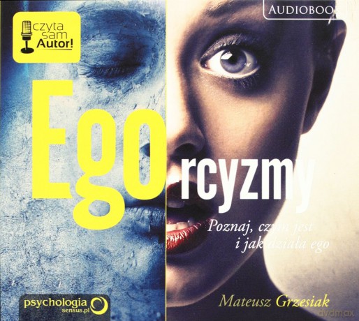 Mp3. Ego-Rcyzmy Czyta:Mateusz Grzesiak - Grzesiek M. [KSIĄŻKA]