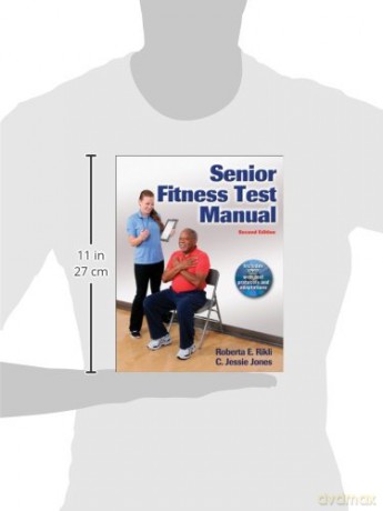 Senior Fitness Test Manual - R Rikli [KSIĄŻKA]